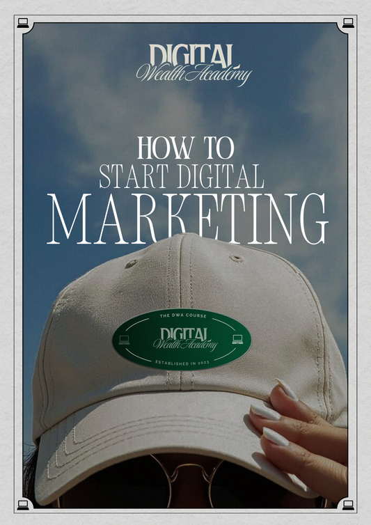 How to Start Digital Marketing with DWA (Free Guide)