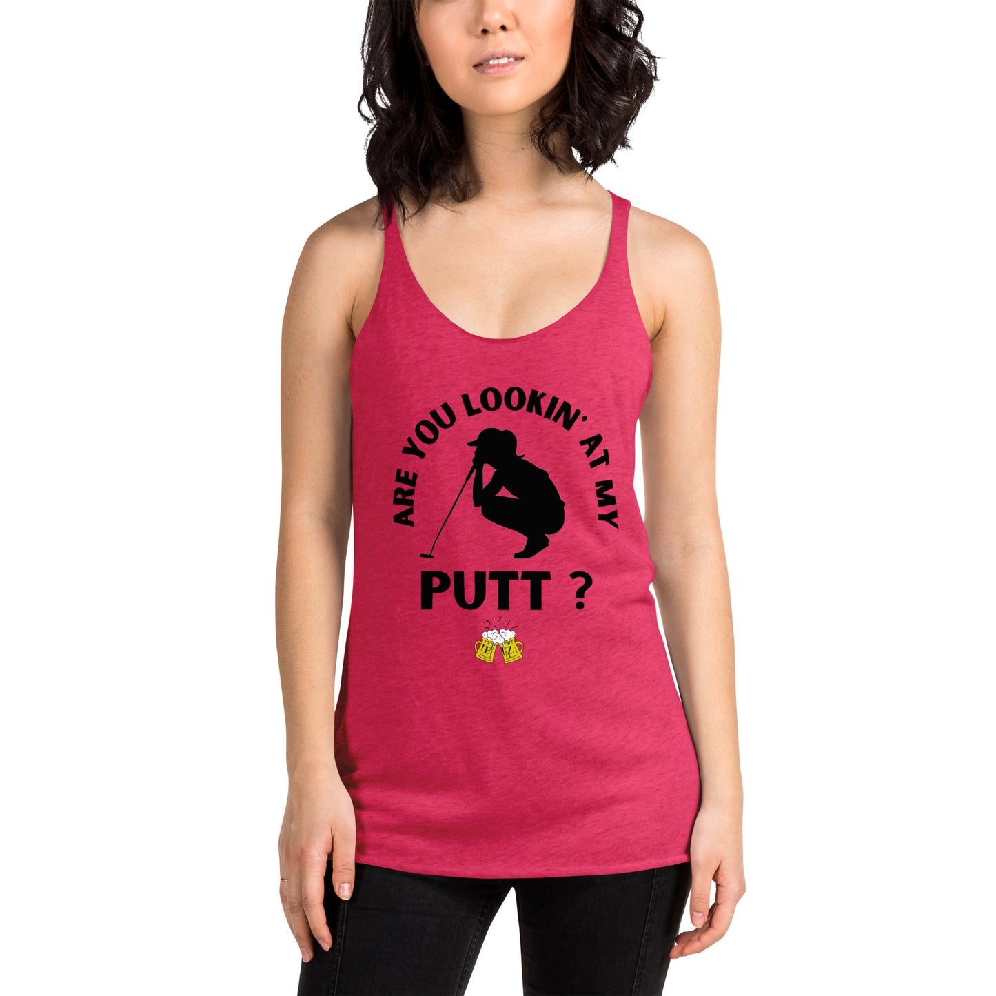 Are you Lookin' At My Putt? - Women's Racerback Tank