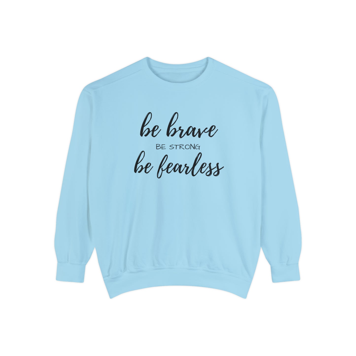 "BE" Garment-Dyed Sweatshirt