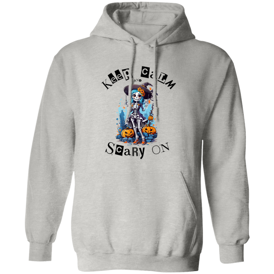 Keep Calm and Scary On Hoodie