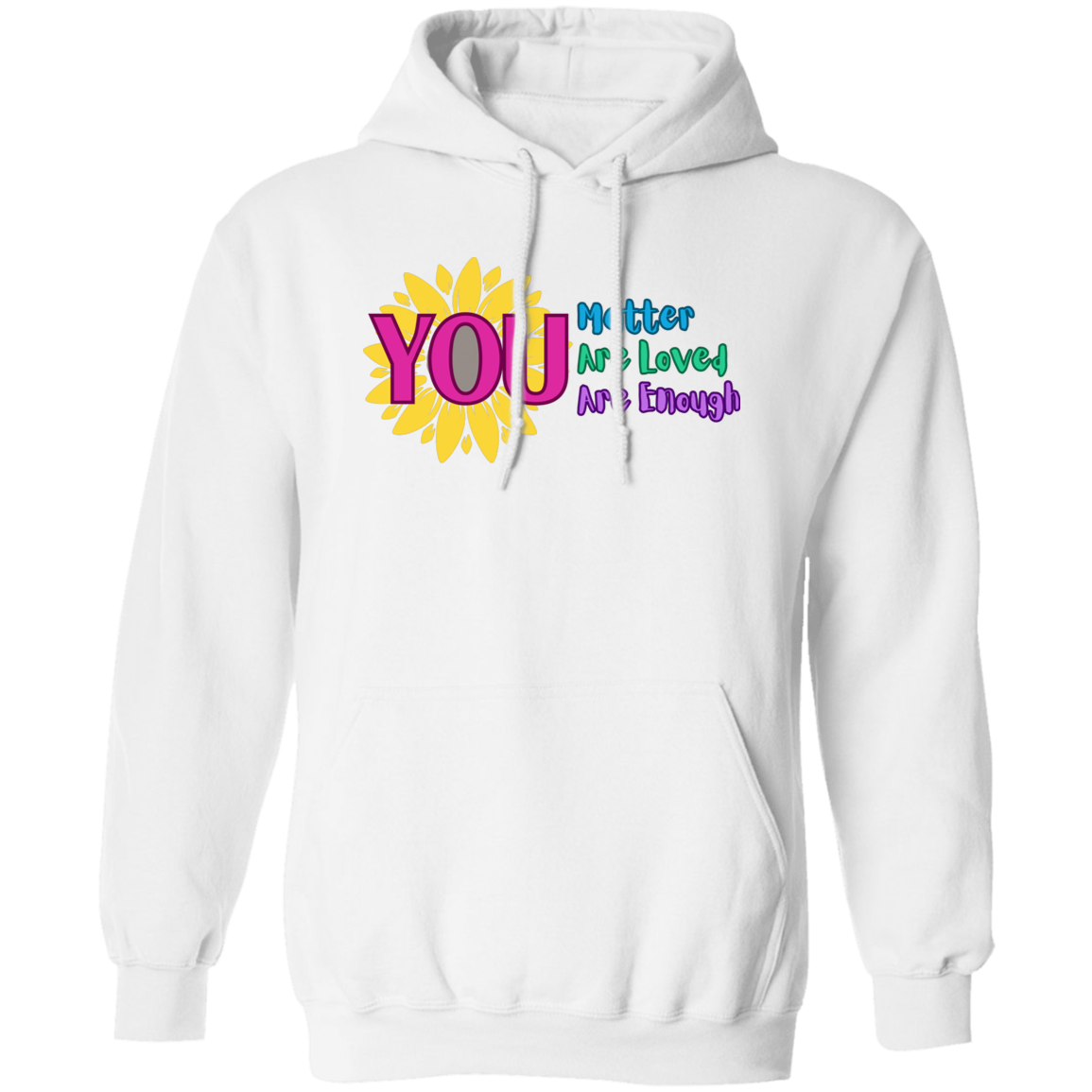 You Matter Unisex Pullover Hoodie