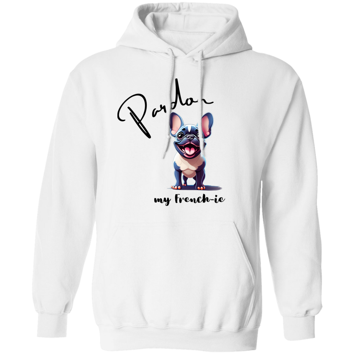 Pardon my French-ie Hoodie