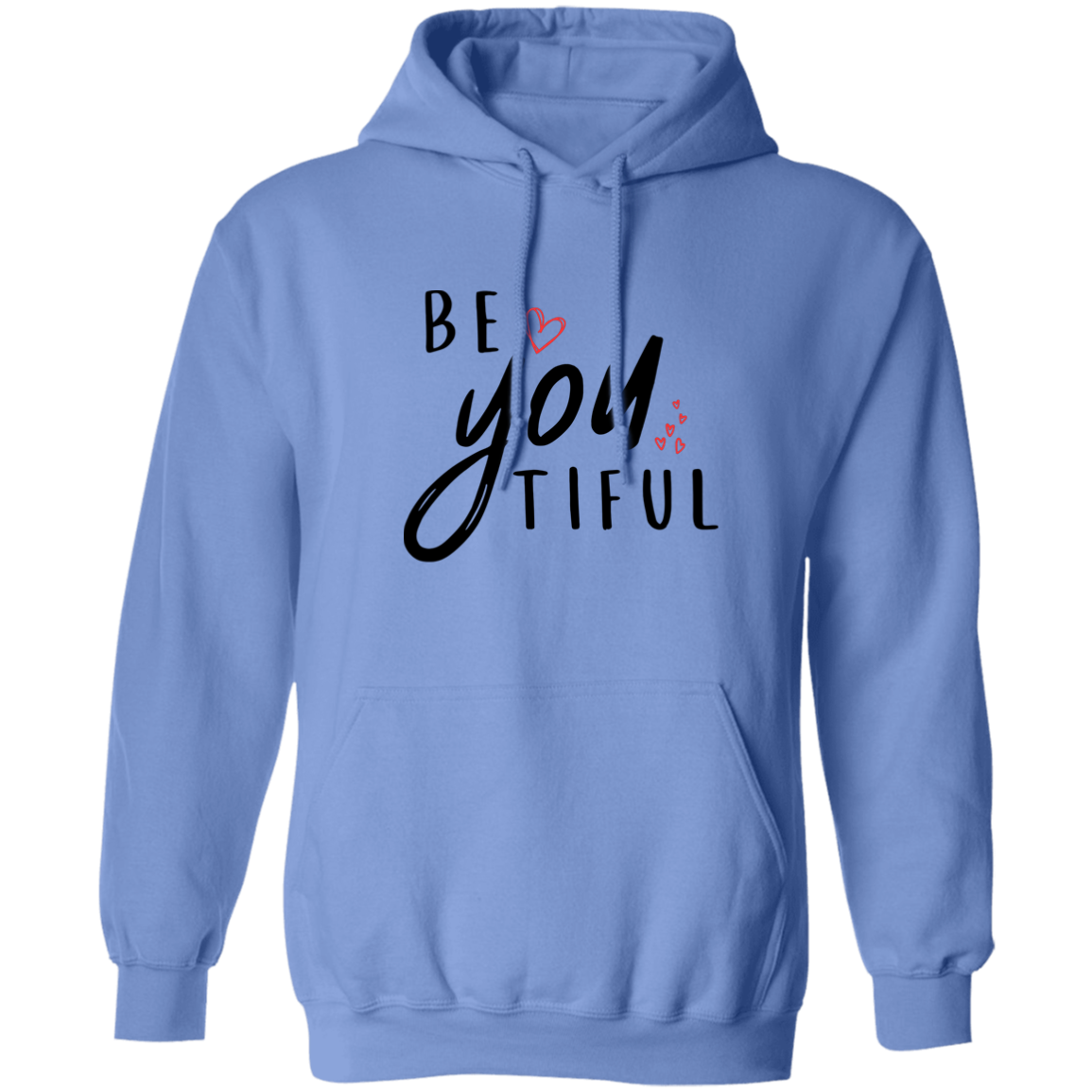 Be-YOU-tiful Pullover Hoodie