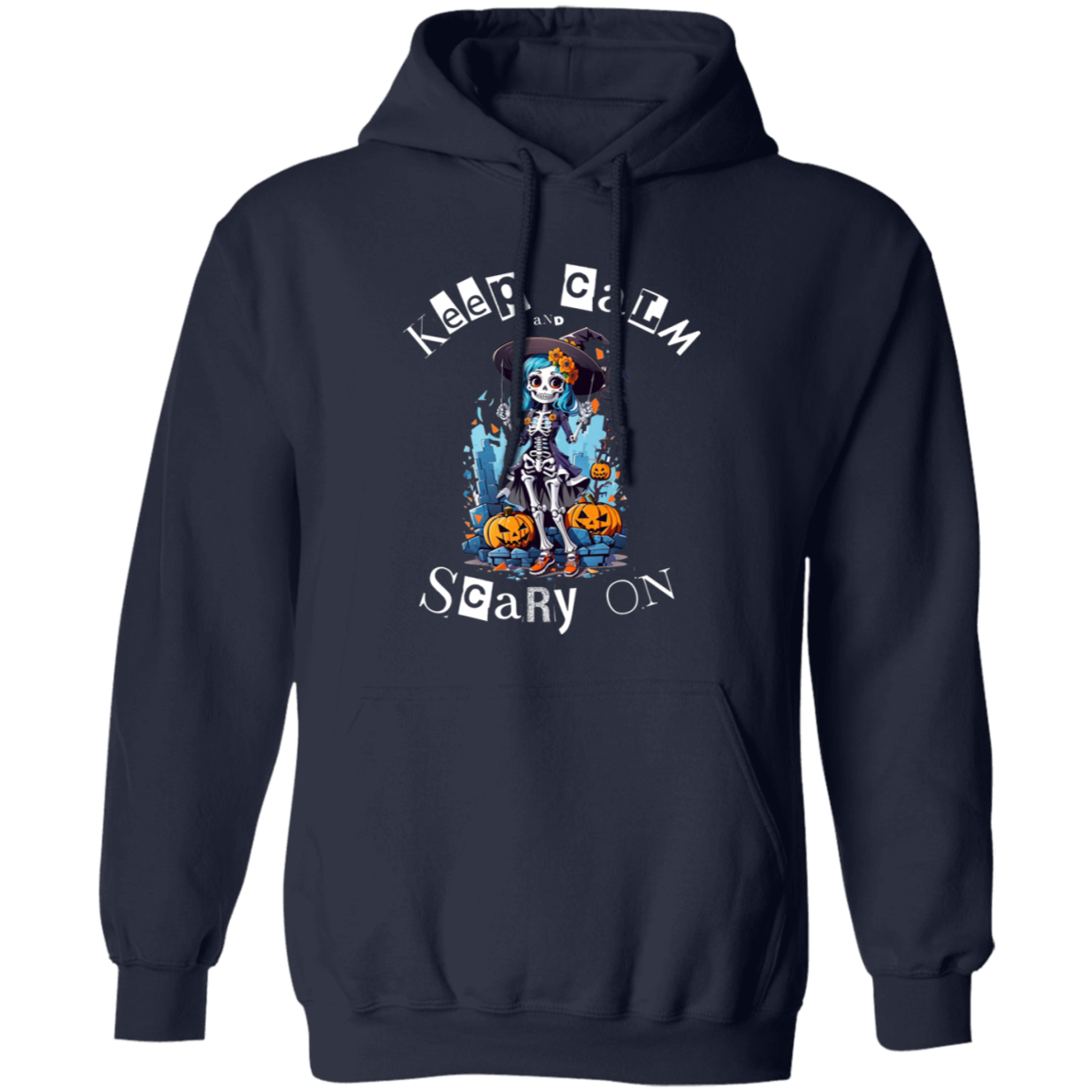 Keep Calm and Scary On Hoodie