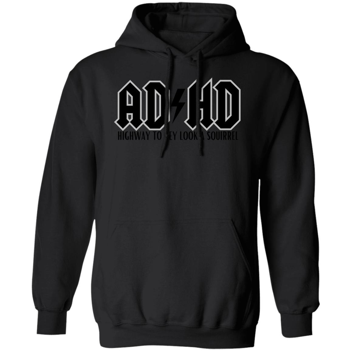 ADHD Highway/Squirrel Hoodie