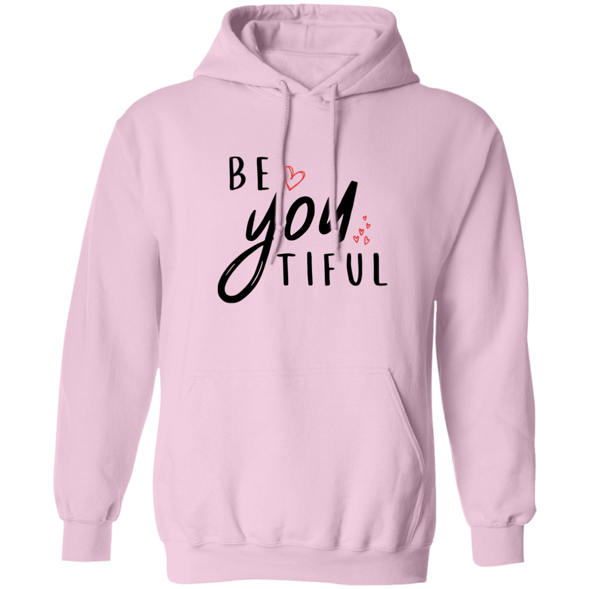 Be-YOU-tiful Pullover Hoodie