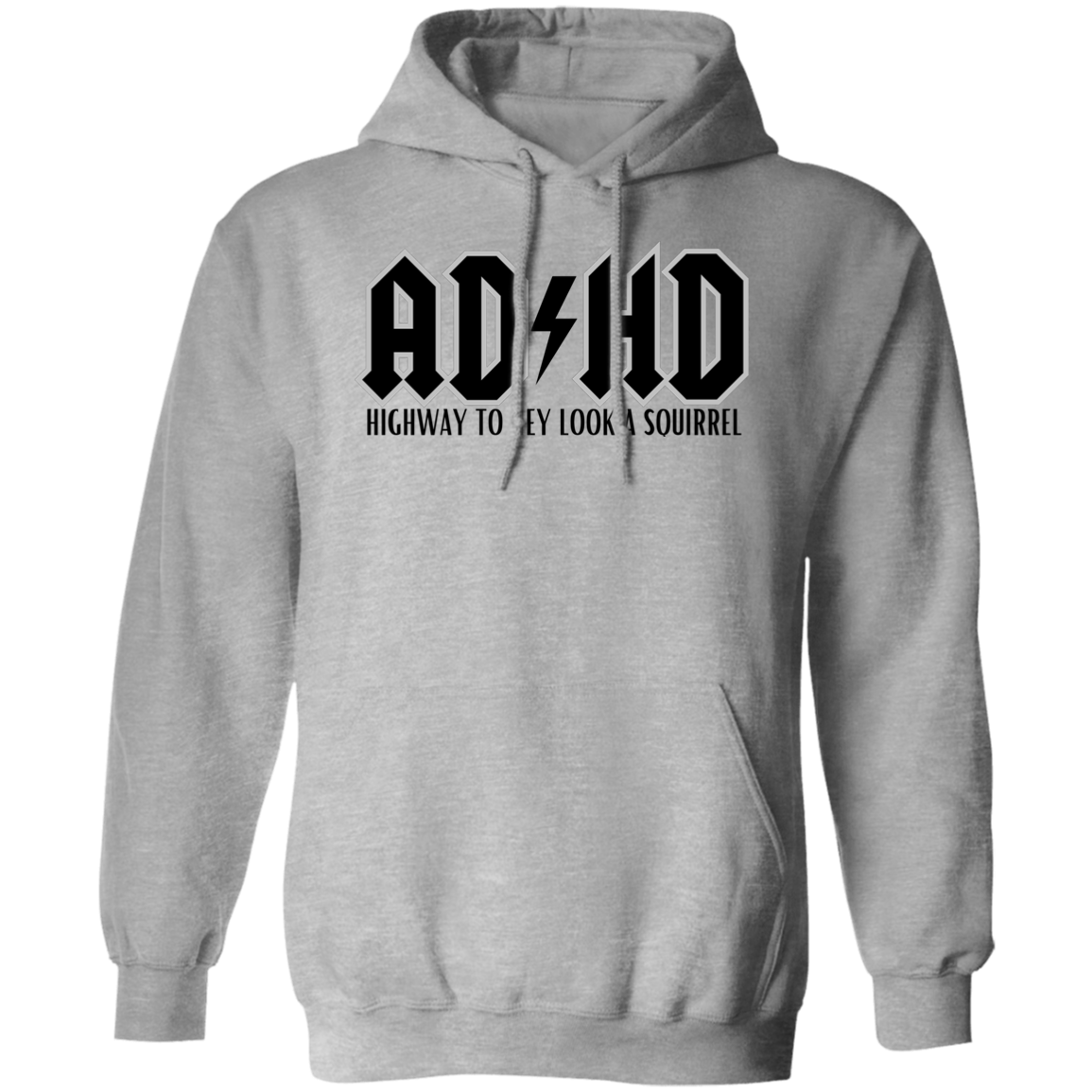 ADHD Highway/Squirrel Hoodie