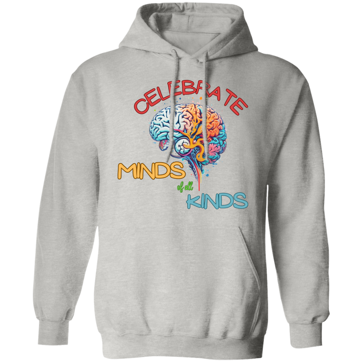 Celebrate Minds of All Kinds Hoodie