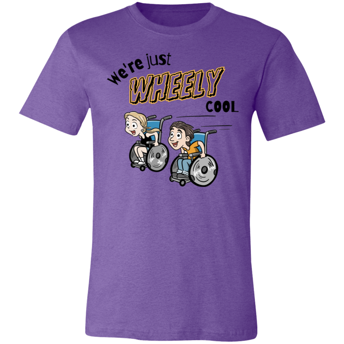 We're Just WHEELY cool, unisex t-shirt