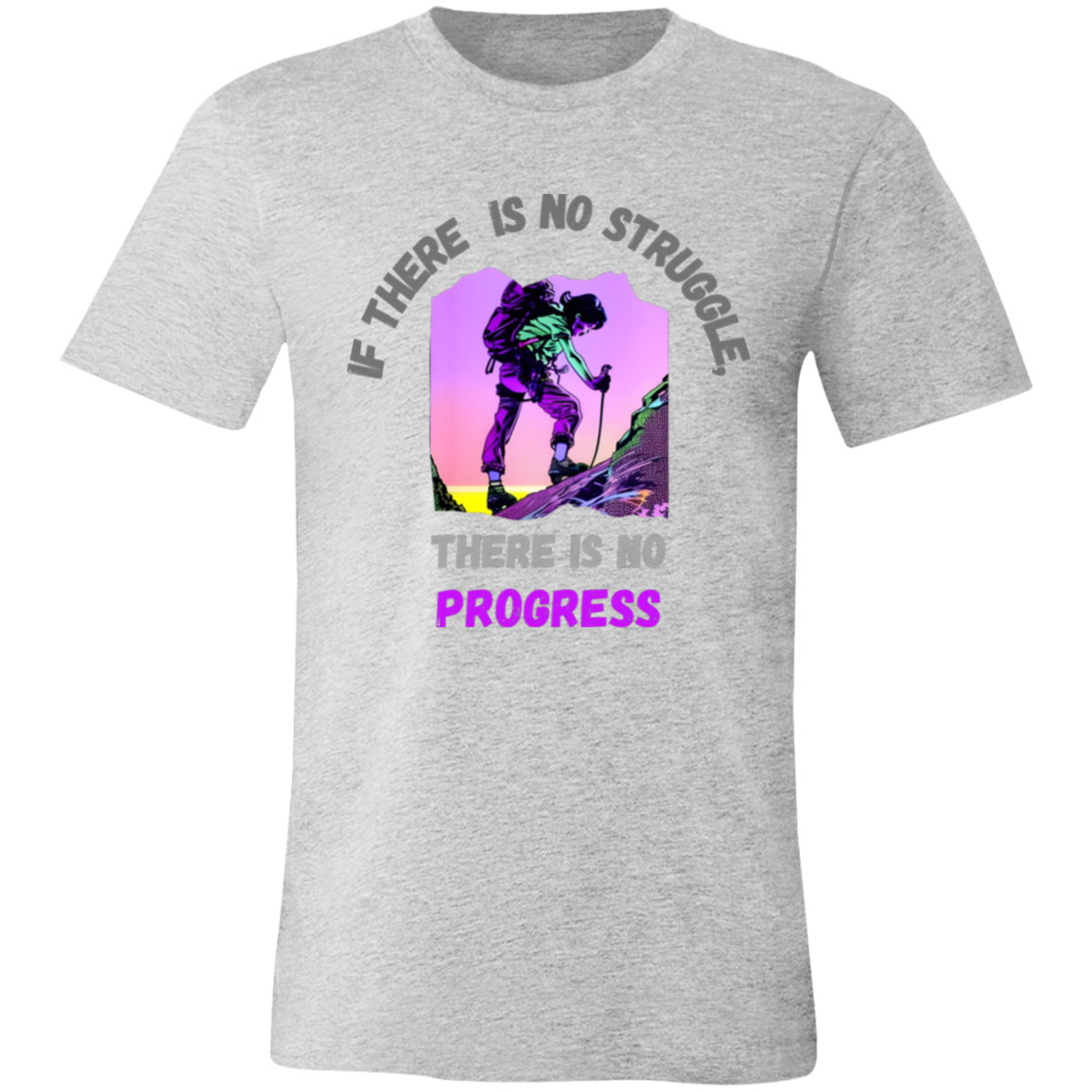 No Struggle No Progress Unisex Mental Health Awareness T-Shirt