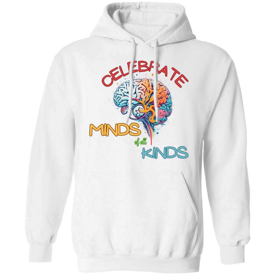 Celebrate Minds of All Kinds Hoodie