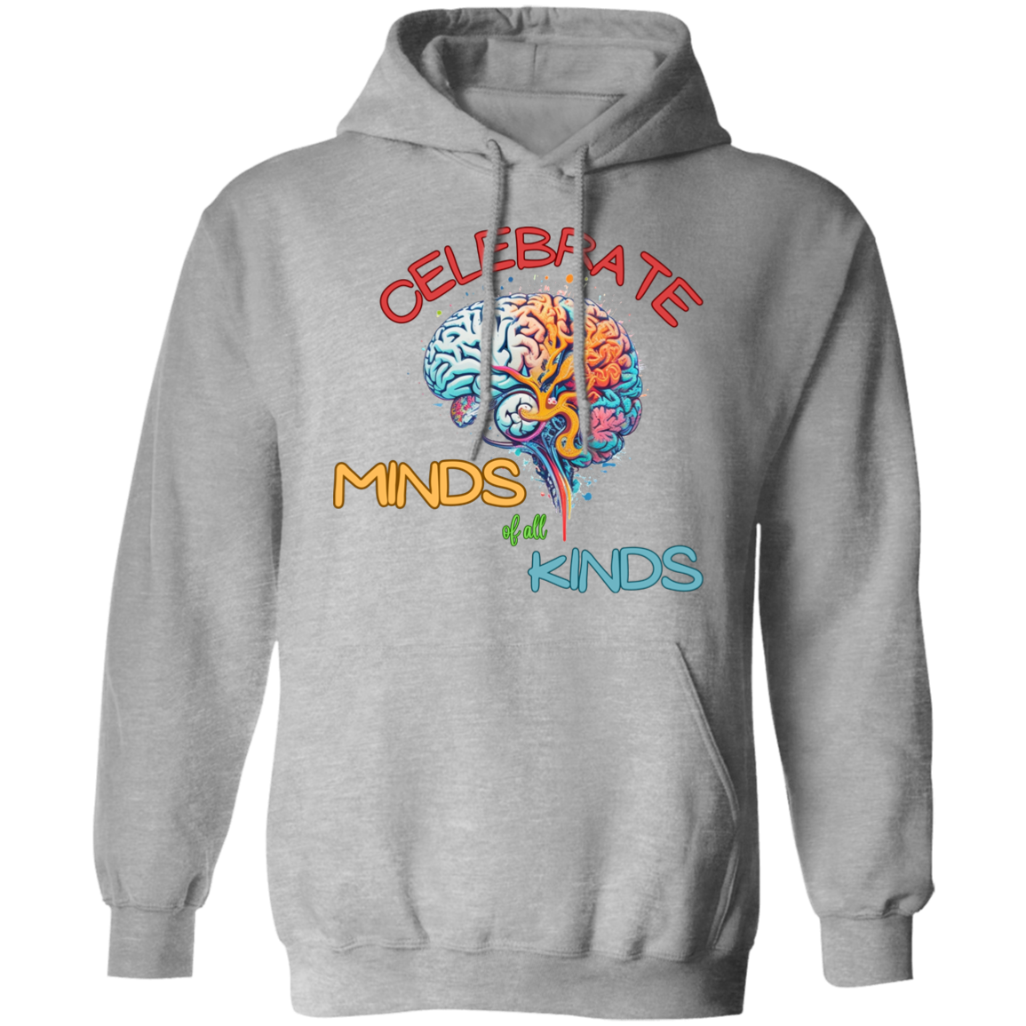 Celebrate Minds of All Kinds Hoodie