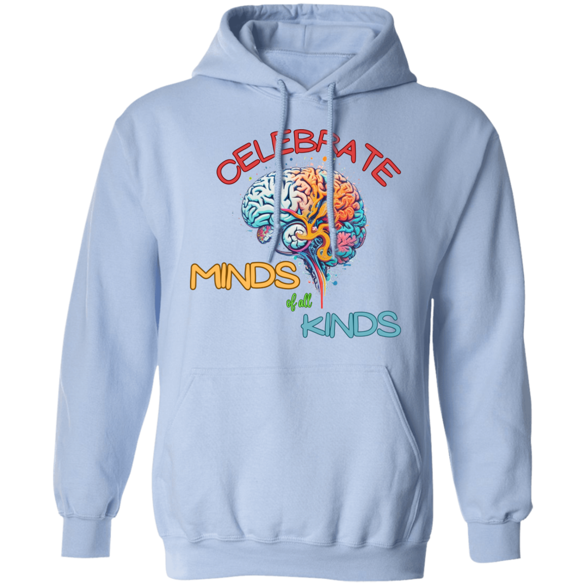 Celebrate Minds of All Kinds Hoodie