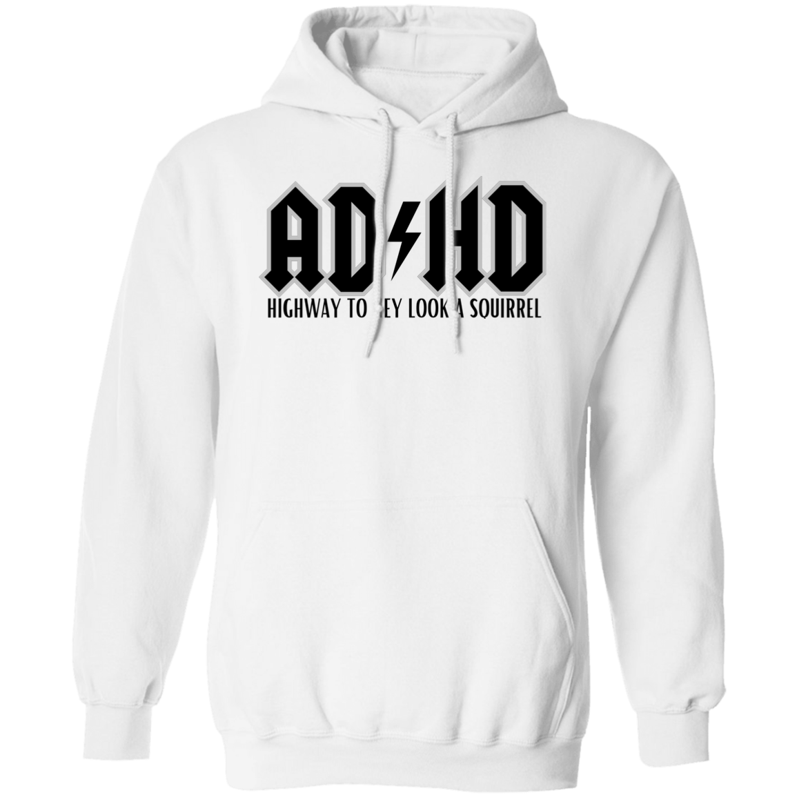 ADHD Highway/Squirrel Hoodie