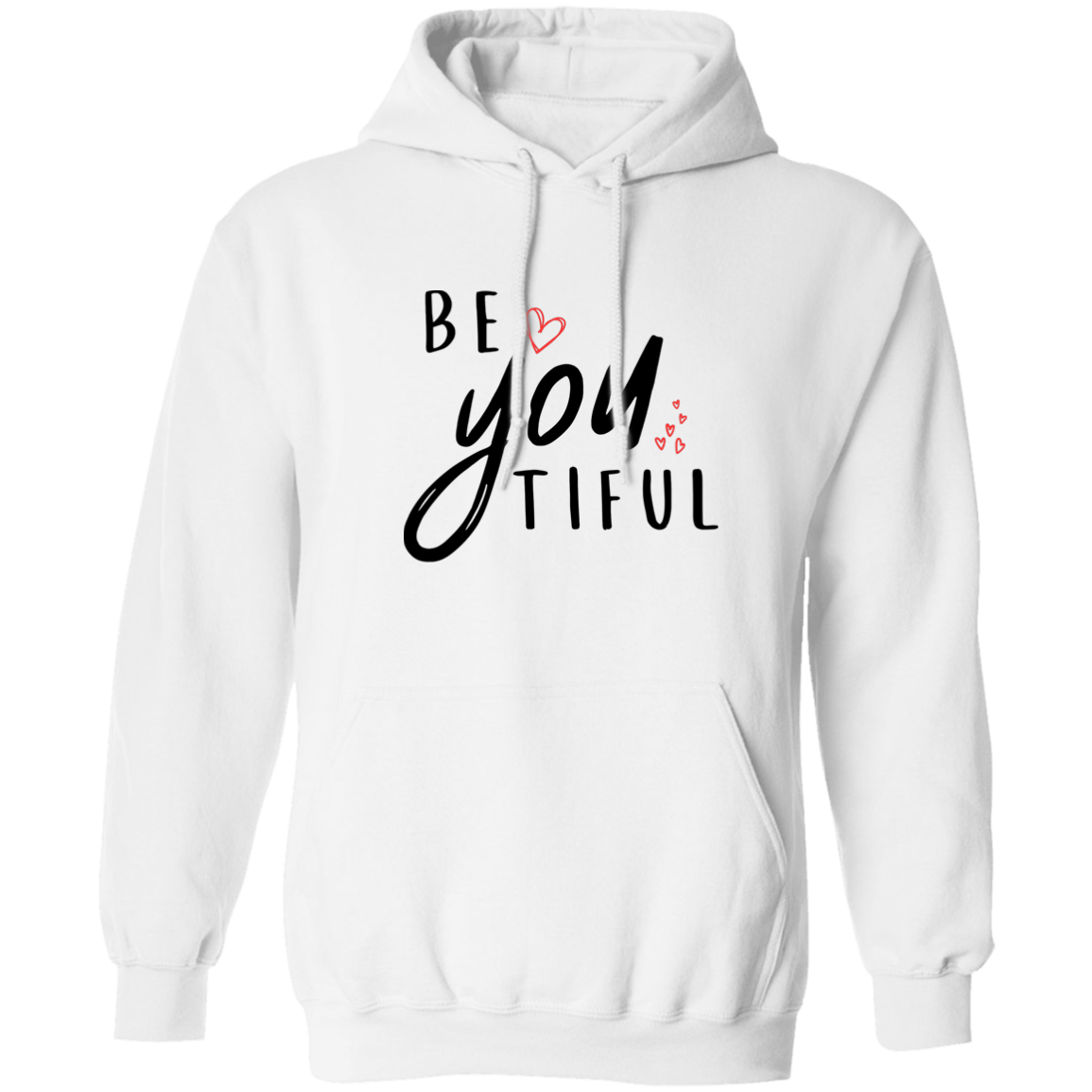 Be-YOU-tiful Pullover Hoodie