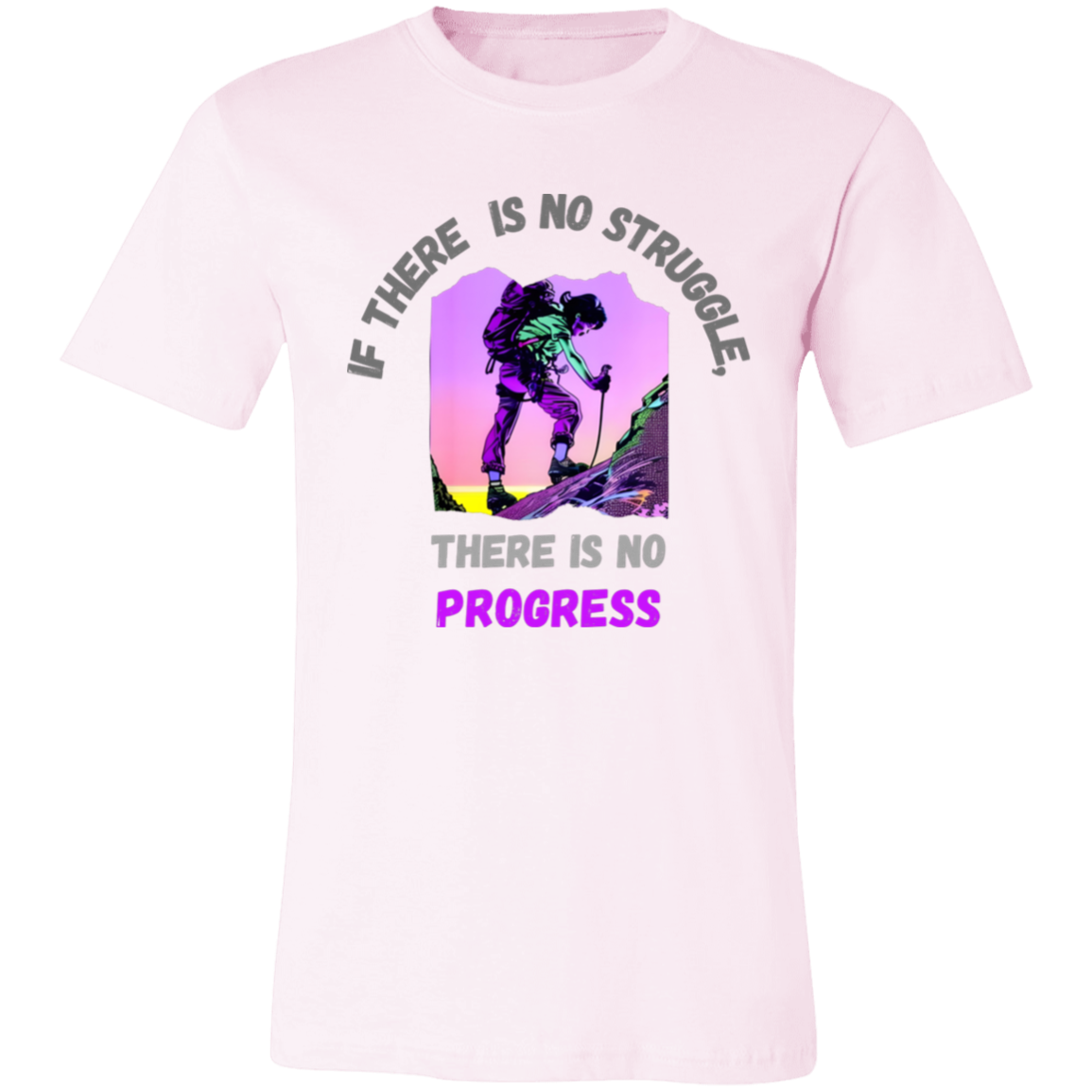 No Struggle No Progress Unisex Mental Health Awareness T-Shirt