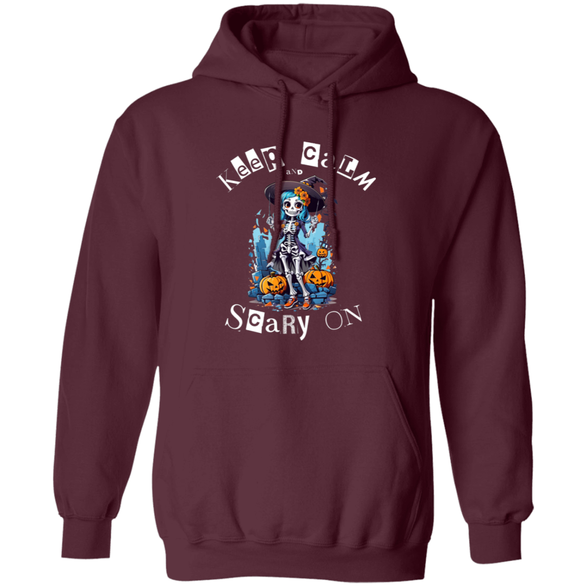 Keep Calm and Scary On Hoodie