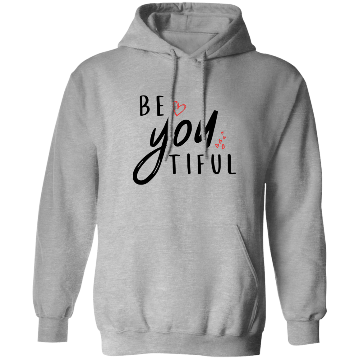 Be-YOU-tiful Pullover Hoodie