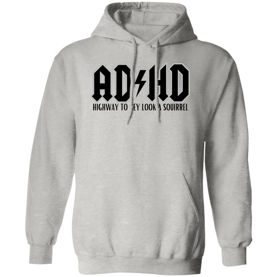 ADHD Highway/Squirrel Hoodie