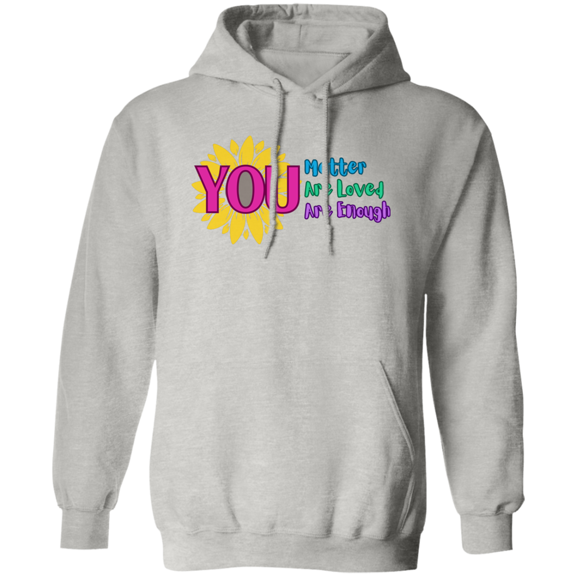 You Matter Unisex Pullover Hoodie