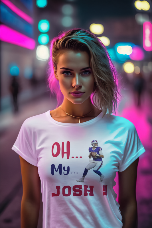 Oh... My... Josh! Ladies T-Shirt