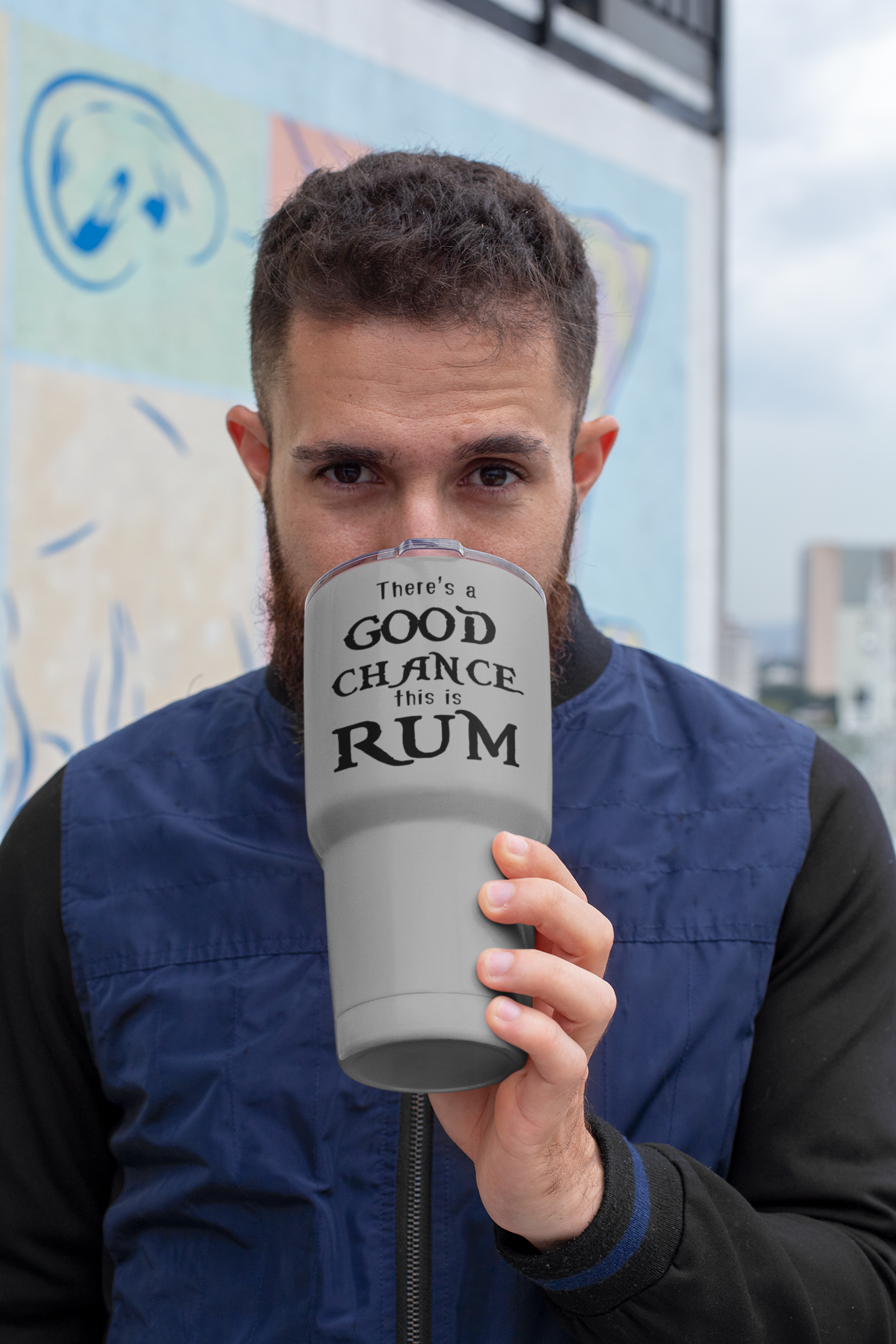 There's a good Chance This is Rum 30 oz Tumbler