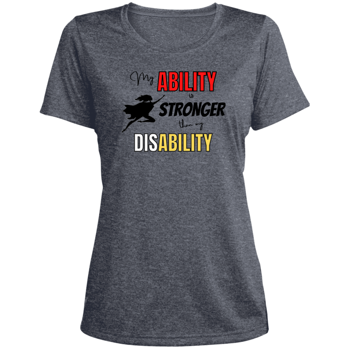 My Ability is  Stronger  Ladies' Scoop Neck Performance Tee