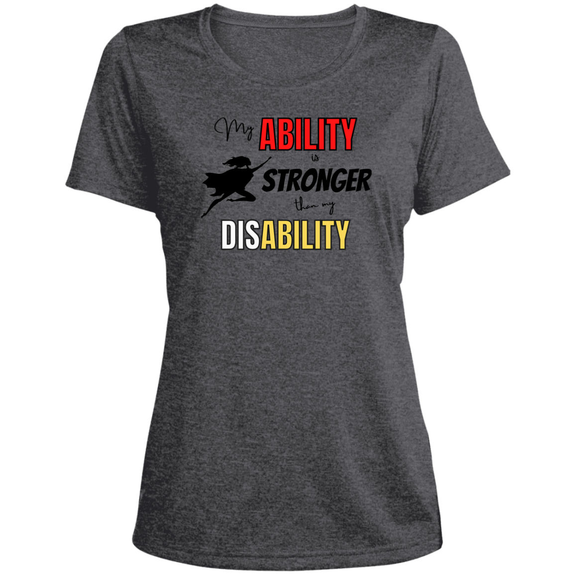 My Ability is  Stronger  Ladies' Scoop Neck Performance Tee